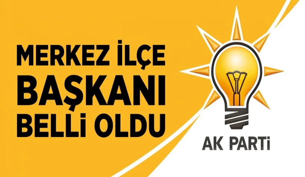 AK PARTİ Ardahan Merkez İlçe Başkanı Atandı