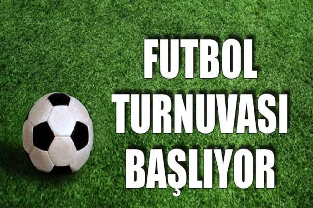 Kurumlar Futbol Turnuvası Yarışacak